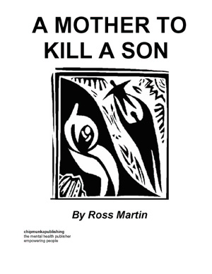 A Mother to Kill a Son